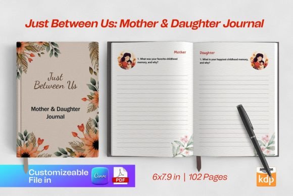 Mothers Day Journal - Just Between Us: A Unique Way to Connect